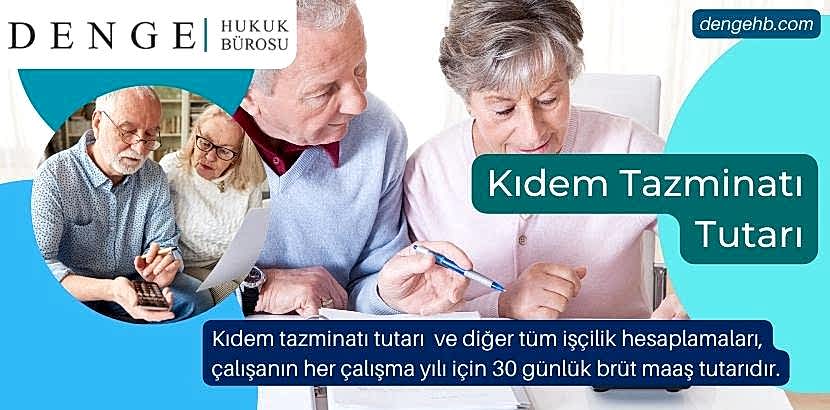 Kıdem Tazminatı Tutarı - Kıdem Tazminatından Yararlanma -Dengehb com